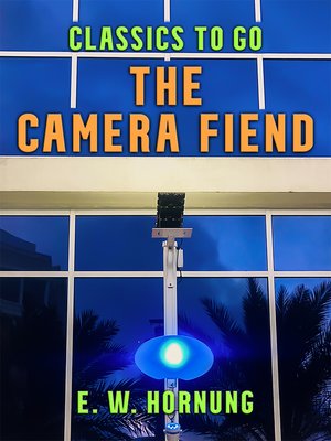 cover image of The Camera Fiend